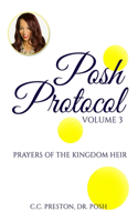 POSH PROTOCOL Volume 3