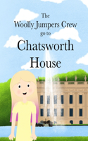 Woolly Jumpers Crew Go To Chatsworth House