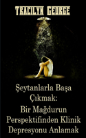 Şeytanlarla Başa Çıkmak
