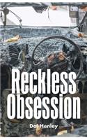 Reckless Obsession