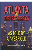 Atlanta - The 1957 Version