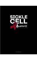 Sickle Cell Awareness