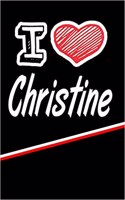 I Love Christine: Isometric Dot Paper Drawling Paper Notebook Journal Featuring 120 Pages 6x9