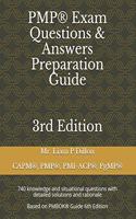 Pmp(r) Exam Questions & Answers Preparation Guide