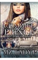 Charmed by a Prince