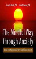 Mindful Way Through Anxiety