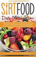 Sirtfood Diet Meal Plan