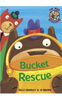 Bucket Rescue
