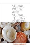 Social Work and Social Theory