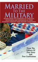 Married To The Military