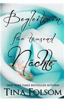 Begleiterin für tausend Nächte (Der Club der ewigen Junggesellen - Buch 2): (2 Der Club Der Ewigen Junggesellen)