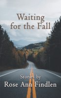 Waiting for the Fall