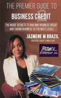 Premier Guide to Business Credit