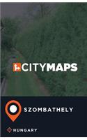 City Maps Szombathely Hungary