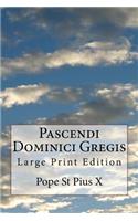 Pascendi Dominici Gregis