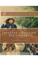 Javanese - English Dictionary: 2018 Edition(42 Wordsrus Bi-Lingual Dictionaries)