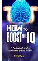 How to Boost Your IQ