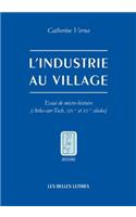 L' Industrie Au Village: Essai de Micro-Histoire (Arles-Sur-Tech, Xive Et Xve Siecles)