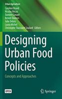 Designing Urban Food Policies