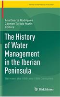 History of Water Management in the Iberian Peninsula