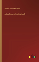 Althochdeutsches Lesebuch