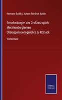 Entscheidungen des Großherzoglich Meckleanburgischen Oberappellationsgerichts zu Rostock