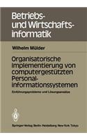 Organisatorische Implementierung Von Computergestützten Personalinformationssystemen