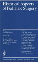 Historical Aspects of Pediatric Surgery