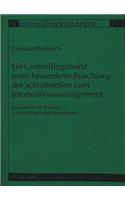 Controllingansatz Unter Besonderer Beachtung Der Schnittstellen Zum Informationsmanagement