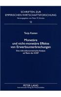 Monetaere Und Nicht-Monetaere Effekte Von Erwerbsunterbrechungen