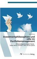 Investmentphilosophien Und -Stile Im Portfoliomanagement