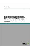 § 7g EStG, Investitionsabzugsbeträge und Sonderabschreibung für kleine und mittlere Betriebe