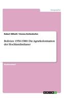 Bolivien 1950-1980