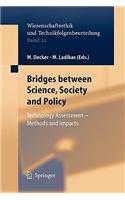 Bridges Between Science, Society and Policy