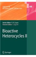 Bioactive Heterocycles II