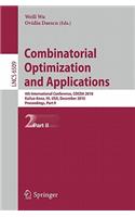 Combinatorial Optimization and Applications