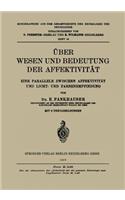 Über Wesen Und Bedeutung Der Affektivität