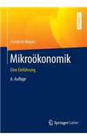 Mikroökonomik: Eine Einführung(Springer-Lehrbuch)