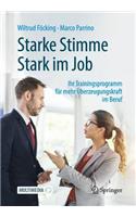 Starke Stimme - Stark Im Job