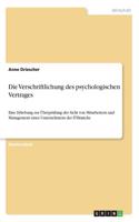 Verschriftlichung des psychologischen Vertrages