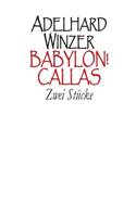 Babylon! - Callas