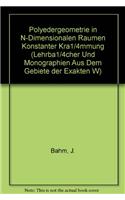 Polyedergeometrie in N-Dimensionalen Raumen Konstanter Krummung