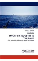 Tuna Fish Industry in Thailand