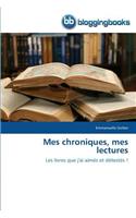 Mes Chroniques, Mes Lectures