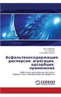 Asfal'tenosoderzhashchie Dispersii