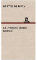 Demoiselle au Bois Dormant