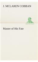 Master of His Fate