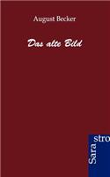 Alte Bild