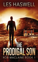 The Prodigal Son: (1 Rob MacLaine)