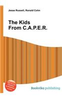 The Kids from C.A.P.E.R.: (English)